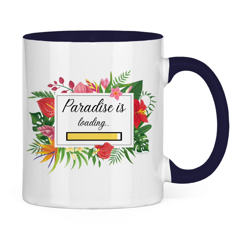 Paradise is loading - JW Tasse Geschenk - 12 Farben