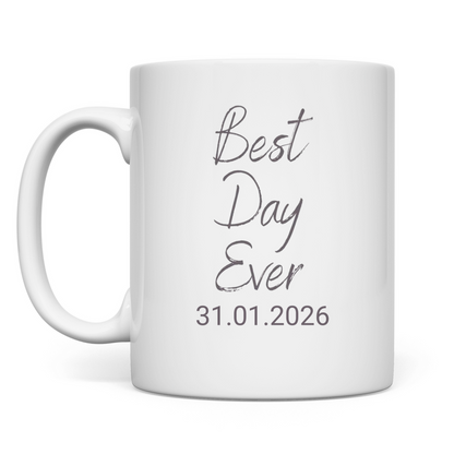 Best Day Ever - JW Tasse zur Taufe - Personalisierbar - 12 Farben