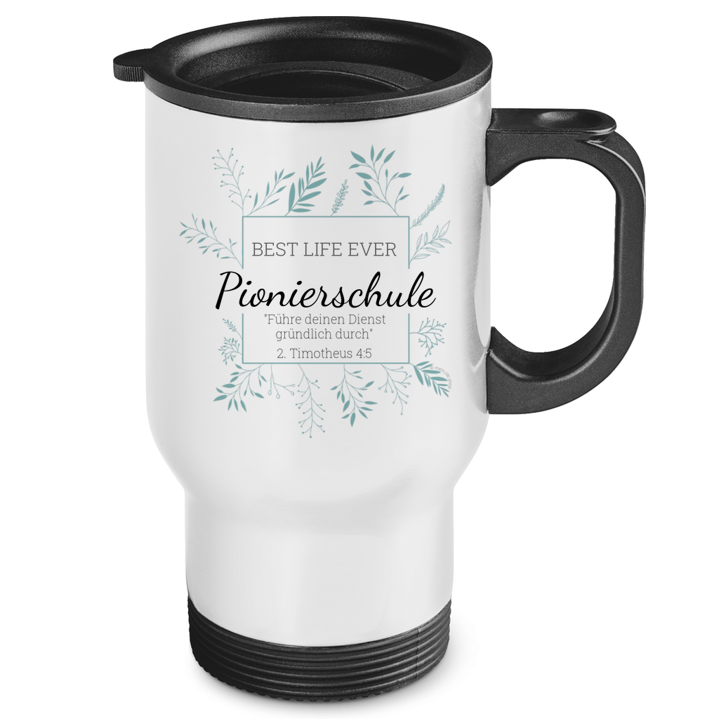 Pionierschule - Best Life Ever - JW Edelstahl-Thermobecher - Personalisierbar