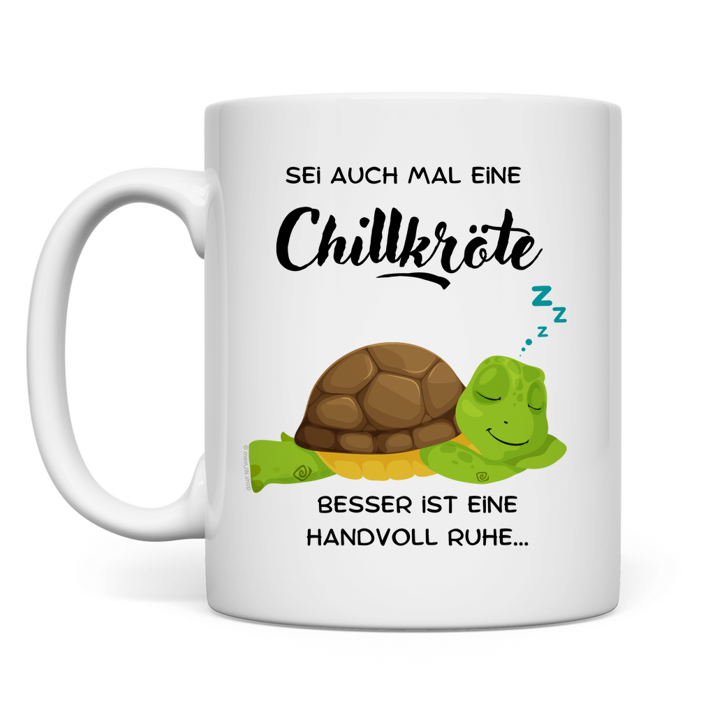 Chillkröte - JW Tasse Geschenk -  12 Farben