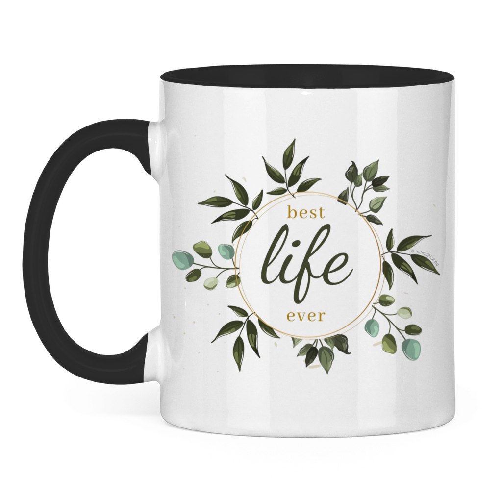 Best Life Ever - JW Tasse Geschenk -  12 Farben