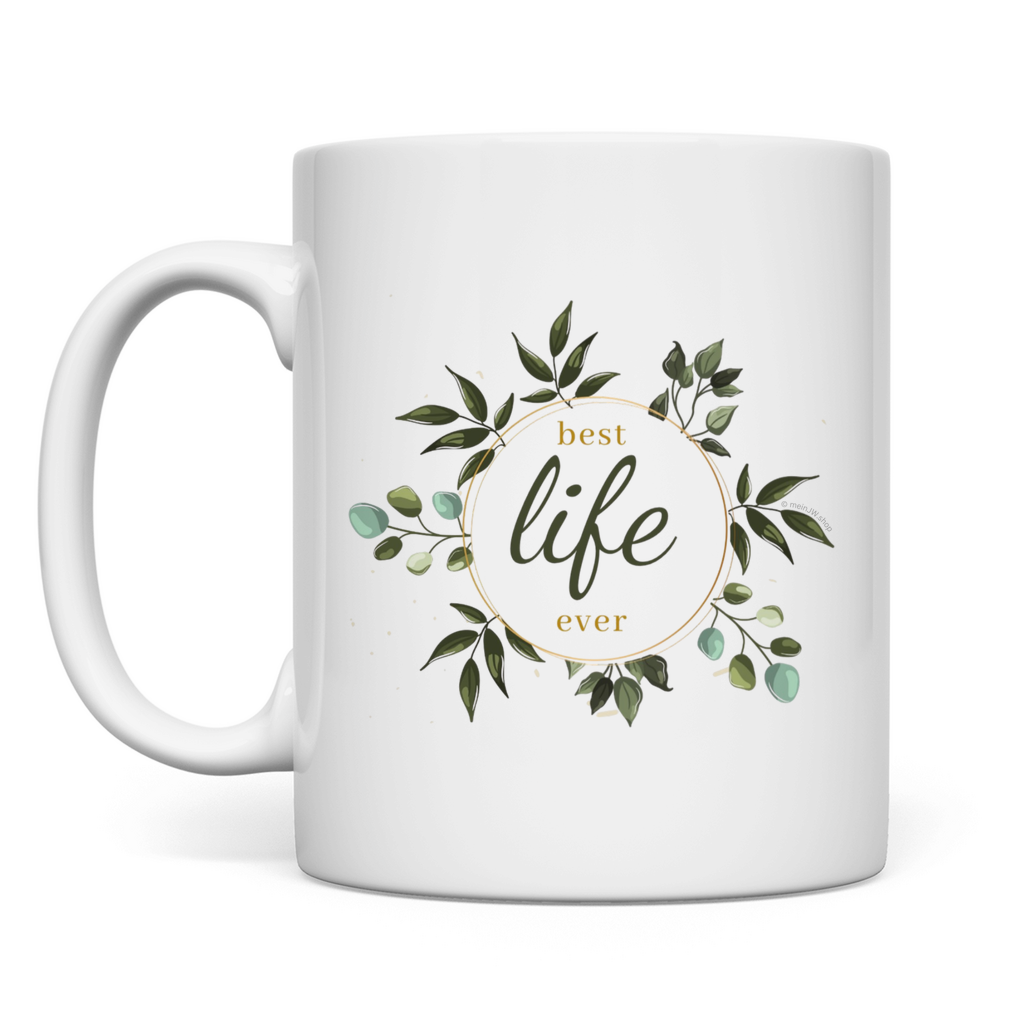 Best Life Ever - JW Tasse Geschenk -  12 Farben