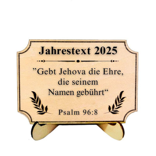 Holzschild mit Ständer - Jahrestext 2025