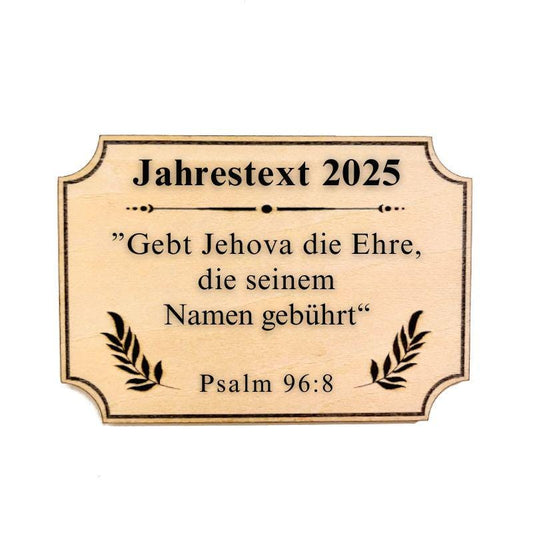 Holzschild mit Magnet - Jahrestext 2025